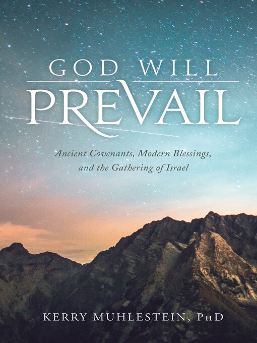 Title details for God Will Prevail by Kerry Muhlestein - Available